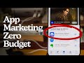 Marketing An Indie App When You Re Starting With Zero Budget