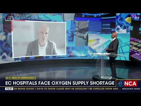 Discussion EC hospitals face oxygen supply shortage