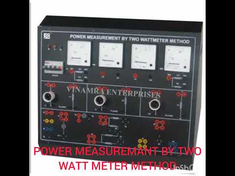Power Measurement by Two Wattmeter Method