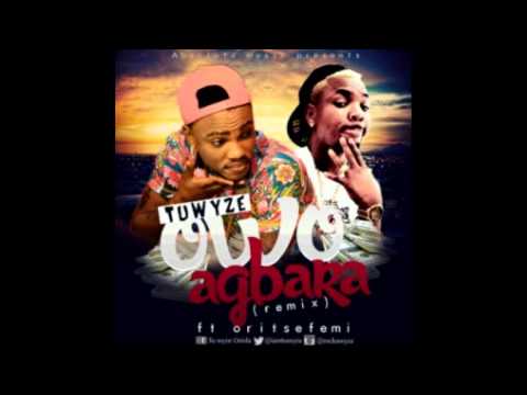 Tuwyze ft Oristefemi - Owo Agbara (Remix)