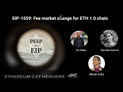 PEEPanEIP #37: EIP-1559: Fee market change with Tim Beiko, Barnabe Monnot, Micah Zoltu