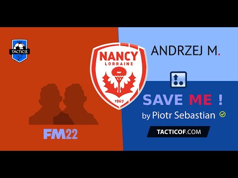 SAVE ME - FM22 - AS Nancy Lorraine by Andrzej M.