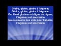 Gloire, gloire, gloire à l'Agneau