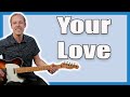 The Outfield Your Love Guitar Lesson