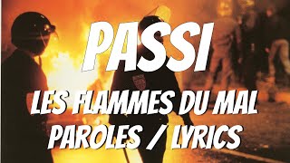 Passi - Les Flammes du Mal (Paroles / Lyrics)