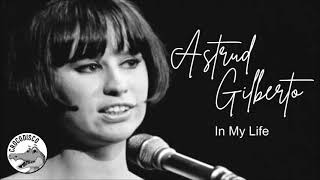 Astrud Gilberto - In My Life