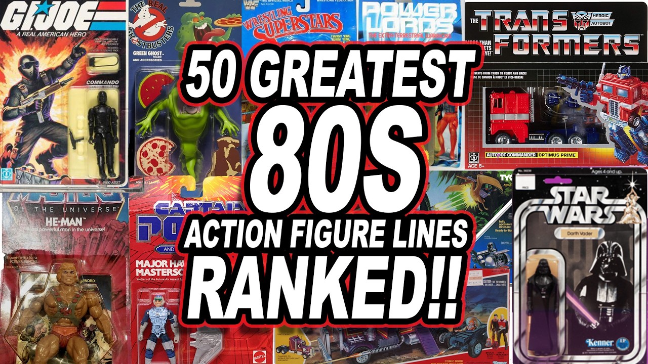 The 50 Greatest Action Figure Lines of the 80s -- RANKED!