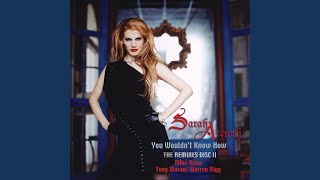 You Wouldn't Know How (Tony Moran/Warren Rigg Club Mix)