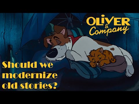 Oliver & Company - Should we modernize old stories?