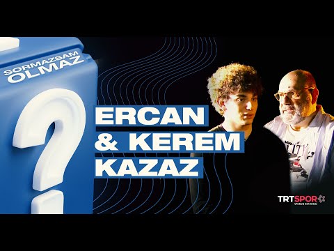 Ercan & Kerem Kazaz | Sormazsam Olmaz