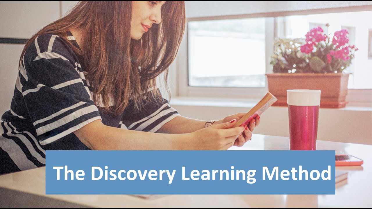 What is The Discovery Learning Method?