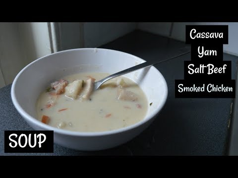 Recipe: How To Make Cassava, Dacheen Soup with Salt Beef & Smoked Chicken | CWF