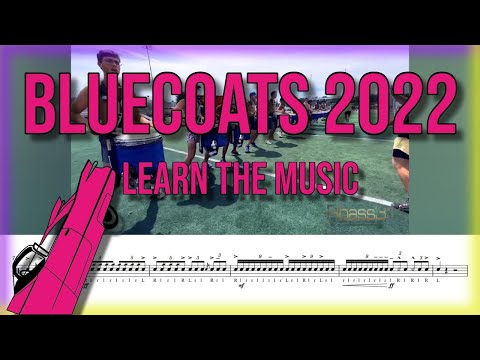 Bluecoats 2022 FULL SHOW (Learn the Music)