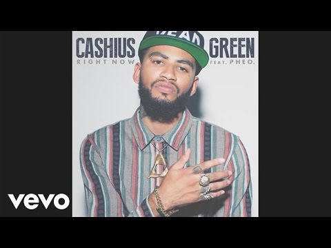 Cashius Green - Right Now (audio) ft. Pheo
