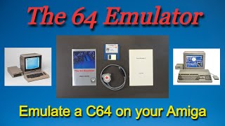 The 64 Emulator for Amiga computers