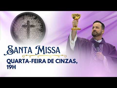Santa Missa com Frei Rinaldo | Quarta-feira de Cinzas | Igreja São Peregrino | 18/02/26 às 19h