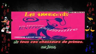 les Innocents   Un homme extraordinaire Karaoké
