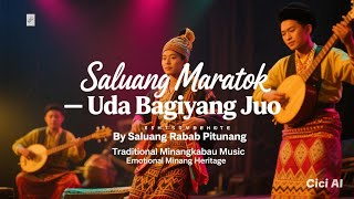 Download lagu Saluang Maratok – Uda Bagiyang Juo by Saluang Rabab Pitunang | Saluang Baibo Hati mp3 Download lagu Saluang Maratok – Uda Bagiyang Juo by Saluang Rabab Pitunang | Saluang Baibo Hati mp3