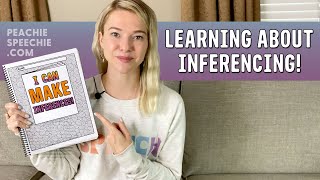 Learning About Inferencing by Peachie Speechie