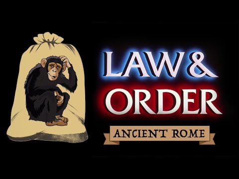 Law & Order in Ancient Rome - Monkey Sack Execution and Other Crazy Laws