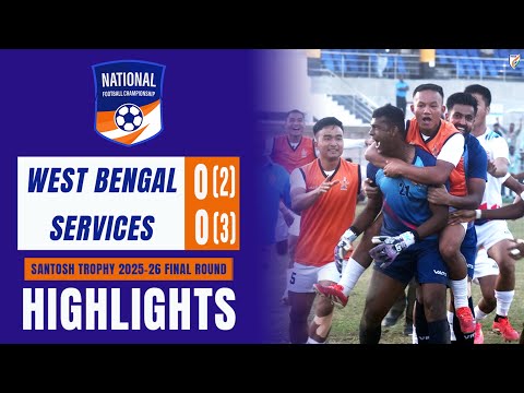 West Bengal 0-0 (2-3) Services I Santosh Trophy 2025-26 | Quarter Final | Highlights