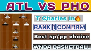 ATL VS PHO DREAM11 TEAM | ATL VS PHO WNBA BASKETBALL TEAM | ATL VS PHO DREAM11 PREDICTION | ATL_PHO