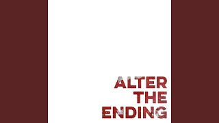 Alter the Ending (Re-Record)