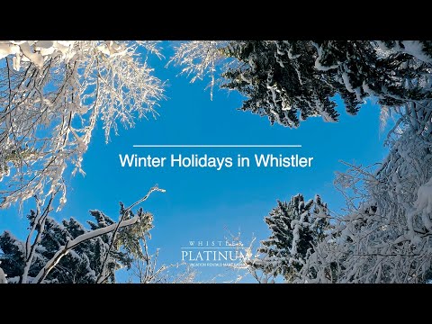 ✨ The Winter Wonderland Guide to Whistler, BC in 2024/2025 ❄️