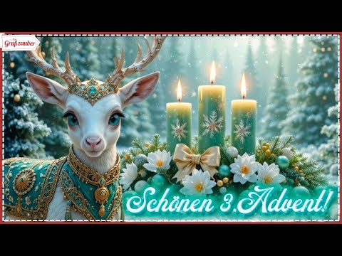 Ein lieber Gruß für Dich zum 3. Advent 🎄🕯🕯🕯️🎄 Grußvideo kostenlos* zum Teilen für WhatsApp & Co 💌