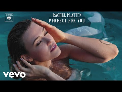 Rachel Platten - Perfect For You (Audio)