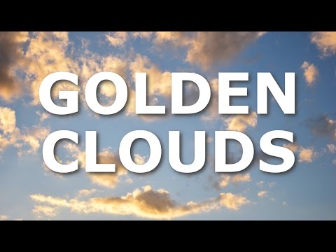 Golden Clouds Timelapse