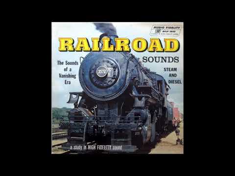 Railroad Sounds_ Steam & Diesel (1958)