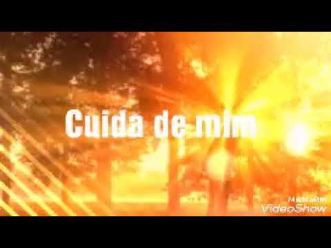 Cuida De Mim video