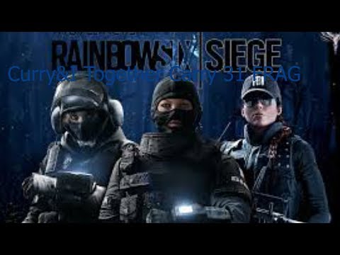 2V5 Curry & I Frag 31 Kills Full Gameplay Rainbow Six Siege