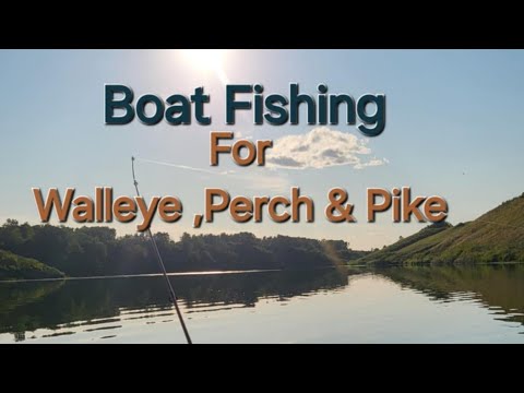 Boat Fishing For Walleye, Perch &amp; Pike