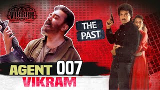 Agent Vikram 007 The Past Story | Telugu | Arun Vizuals