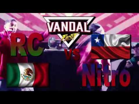RC (Mexico) vs Nitro (Chile) - Final Vandal Fest - 2017 Lima Peru