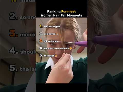 Ranking Funniest Women Hair Fail Moments