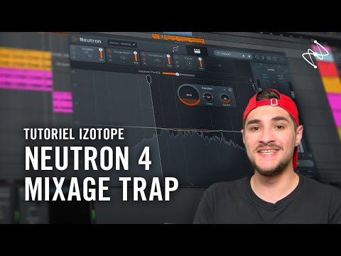 5 Astuces pour mixer une prod Trap avec NEUTRON 4 | iZotope