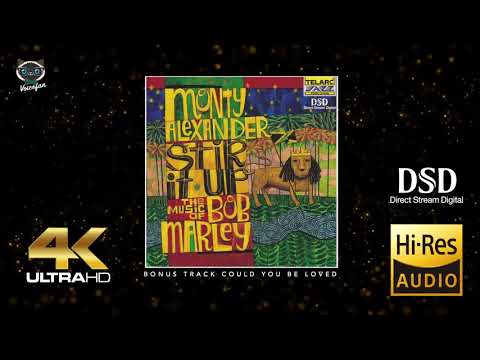 Monty Alexander ‎– Bonus Track Could You Be Loved   (4K Hi-End audiophile sound)