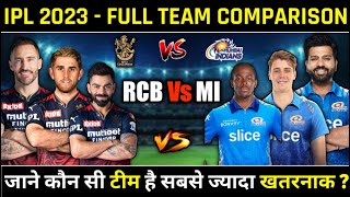 IPL 2023 - Mumbai Indians Vs Royal Challengers Banglore Full Team Comparison For IPL 2023