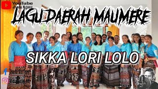 Download lagu SIKKA LORI LOLO || Lagu Daerah Maumere //  Musik Video🎶 mp3