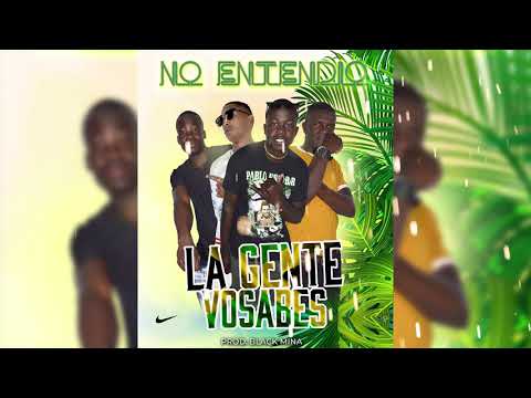 Salsa Choke 2020 - "NO ENTENDIO" - La Gente Vosabes ((Prod. Black Mina))
