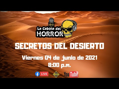 Secretos del Desierto - Programa #120 - La Cabina del Horror - Horror Hazard
