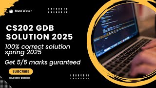cs202 GDB solution 2025 | cs202 GDB solution spring 2025 | cs202 GDB solution