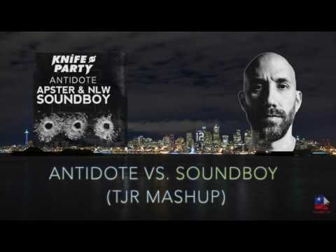 Antidote vs. Soundboy (TJR Mashup)