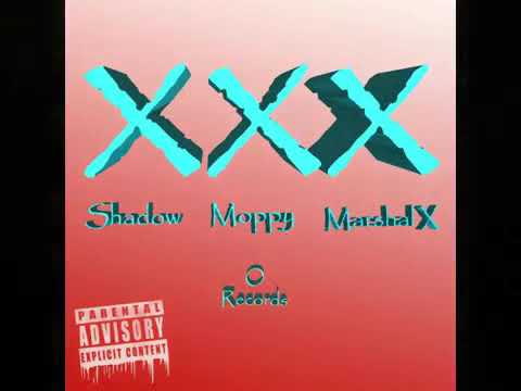 ORecords Crew Shadow x Moppy x Marshal X Triple XXX (Audio)