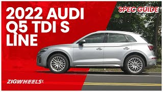 2022 Audi Q5 TDI S Line Spec Guide | Zigwheels.Ph