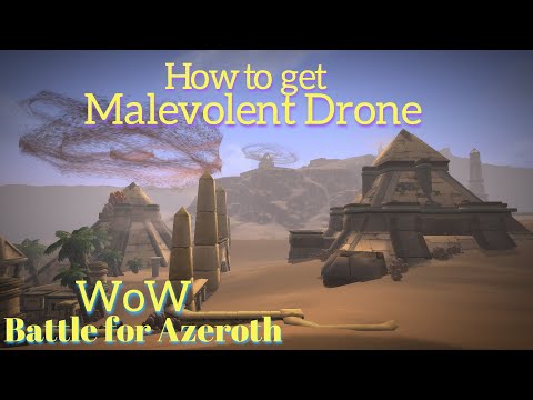 How to get Malevolent Drone Mount in WoW Battle for Azeroth 8.3