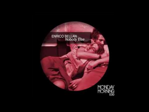 Enrico Bellan - Not For Me